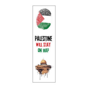 Palestine Will Stay On Map Vinyl Sticker Pack Reusable & Waterproof