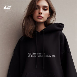 Yes, I am an Artist No, I Don't Want To Draw You Oversized Hoodie - Black